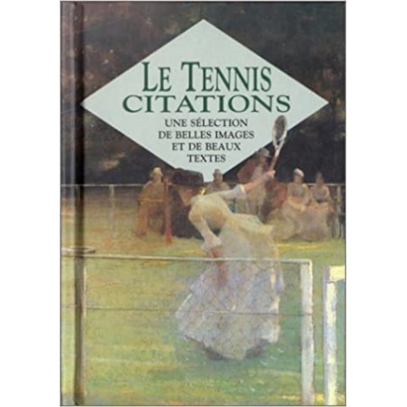 Livre - Le tennis citations