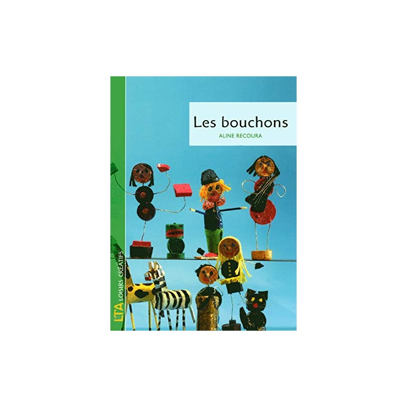 Livre - Les bouchons