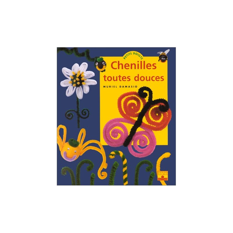 Livre - Chenilles toutes douces