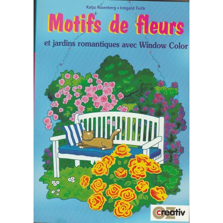 Livre - Motifs de fleurs et jardins romantiques avec window color