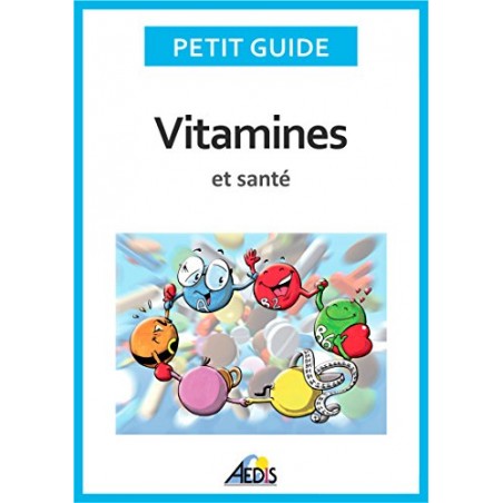 Aedis collection - Numéro 214 - Vitamines et santé