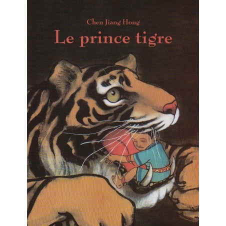 Ecole des loisirs - Livre jeunesse - Le prince tigre