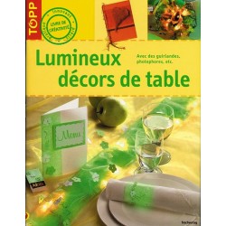 Lumineux décors de tables