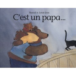 C'est un papa... - Ecole...