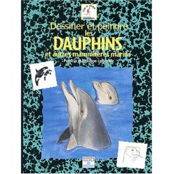 Dessiner et peindre les dauphins et autres mammifères marins