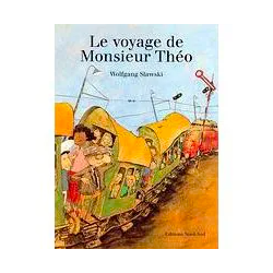 Livre - Le voyage de Monsieur Théo