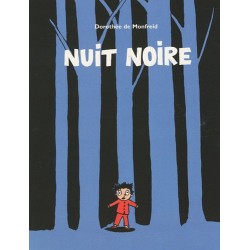 Ecole des loisirs - Livre jeunesse - Nuit noire