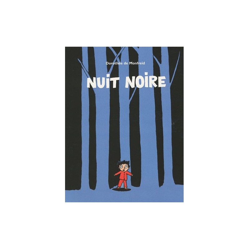 Ecole des loisirs - Livre jeunesse - Nuit noire