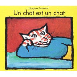 Ecole des loisirs - Livre jeunesse - Un chat est un chat