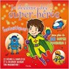 Livre de coloriage - Je dessine des super héros