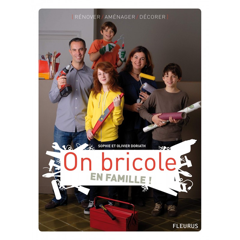 On bricole en famille !