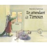 Ecole des loisirs - Livre jeunesse - En attendant Timoun