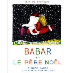 Ecole des loisirs - Livre jeunesse - Babar et le père Noël