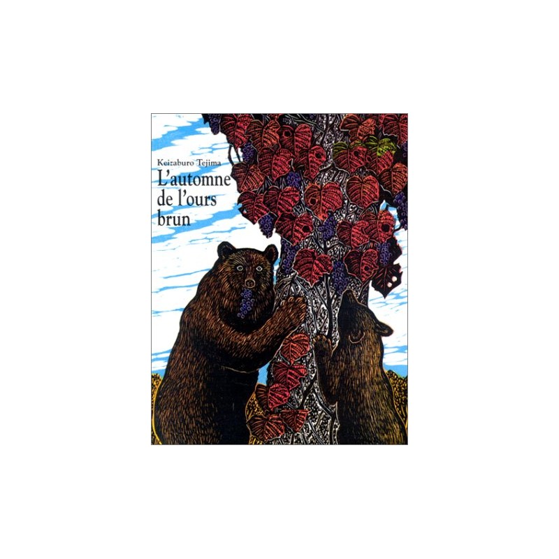 Ecole des loisirs - Livre jeunesse - L'Automne de l'ours brun