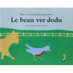 Ecole des loisirs - Livre jeunesse - Le beau ver dodu