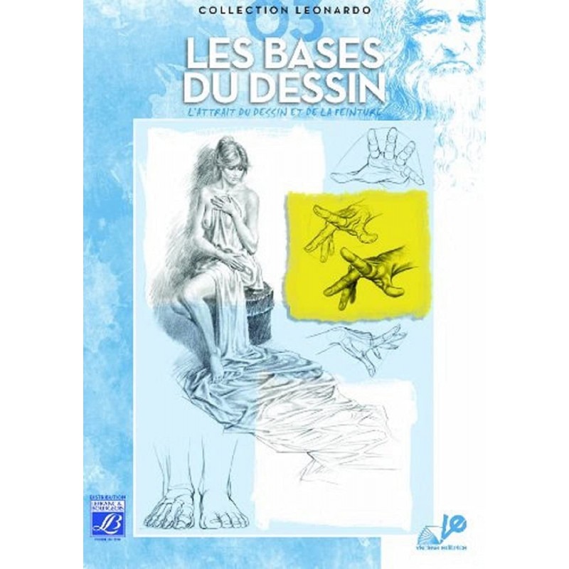 Lefranc Bourgeois - Album Léonardo 3 - Les Bases du dessin